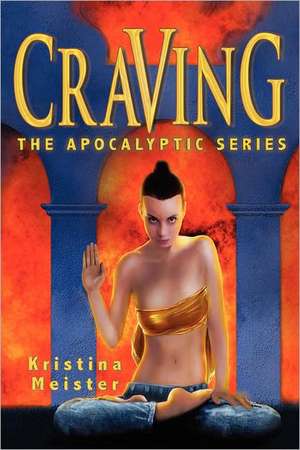 Craving de Kristina Meister