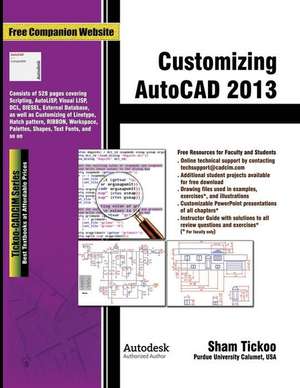 Customizing AutoCAD 2013 de Tickoo, Prof Sham