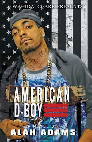 American D-Boy de Alah Adams