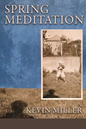 Spring Meditation de Kevin Miller