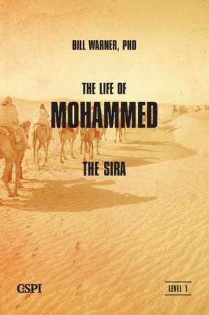 The Life of Mohammed de Bill Warner