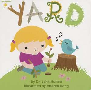 Yard de John Hutton