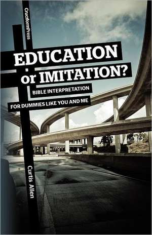 Education or Imitation? de Curtis Allen