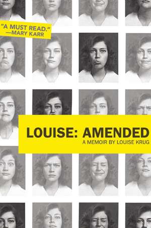 Louise: Amended de Louise Krug