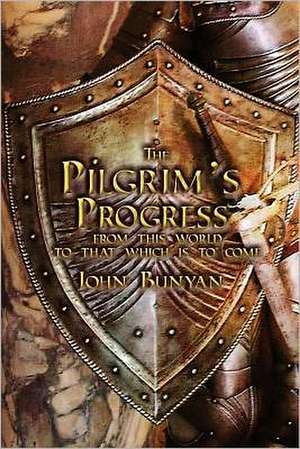 The Pilgrim's Progress: Both Parts and with Original Illustrations de John Jr. Bunyan