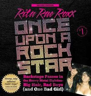 Once Upon a Rock Star de Rita Rae Roxx