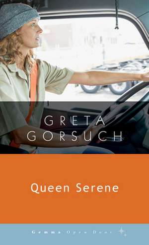 Queen Serene de Greta Gorsuch