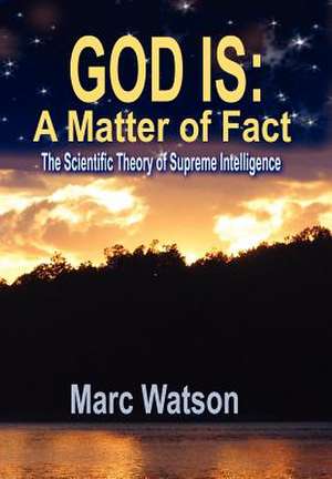 God Is de Marc Alan Watson