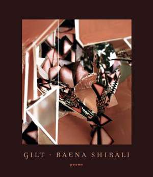 Gilt de Raena Shirali