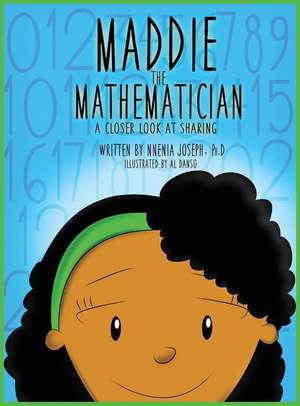 Maddie the Mathematician de Nneia Hill