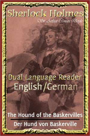 Sherlock Holmes: Dual Language Reader (English/German) de Arthur Conan Doyle