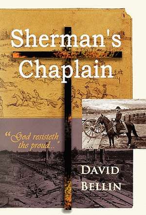 Sherman's Chaplain de David Bellin