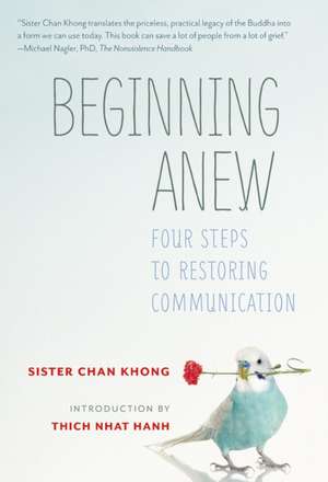 Beginning Anew de Chan Khong