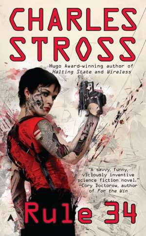 Stross, C: Rule 34