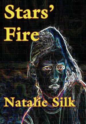 Stars' Fire de Natalie Silk