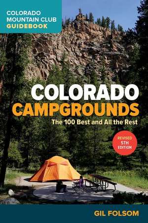 Colorado Campgrounds de Gil Folsom