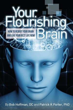 Your Flourishing Brain de Bob Hoffman