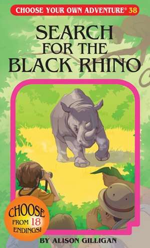 Search for the Black Rhino de Alison Gilligan