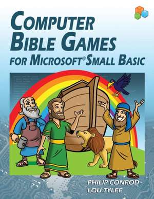 Computer Bible Games For Microsoft Small Basic de Biblebyte Books