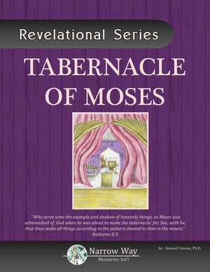 Tabernacle of Moses de Samuel Neal Greene