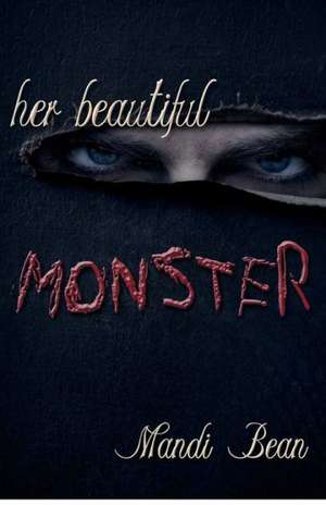 Her Beautiful Monster: (With an Office on the Cape)