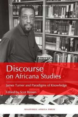 Discourse on Africana Studies de Scot Brown