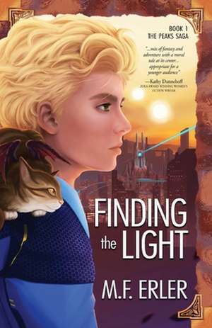 Finding the Light de M. F. Erler