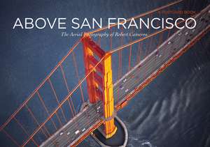 Above San Francisco Postcard Book de Robert Cameron