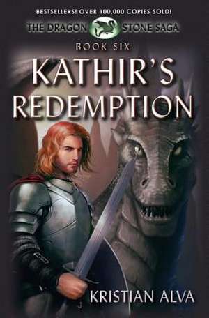 Kathir's Redemption de Alva, Kristian