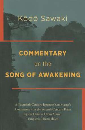 Commentary on the Song of Awakening by Yoka Daishi de Janine Coursin