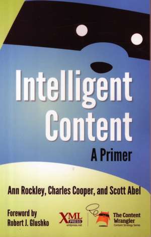 Intelligent Content de Ann Rockley