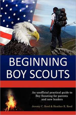 Beginning Boy Scouts de Jeremy C. Reed