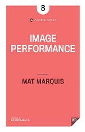 Marquis, M: Image Performance