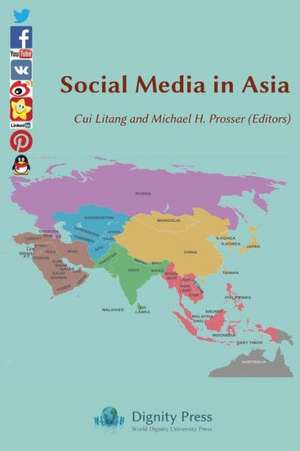 Social Media in Asia de Litang Cui