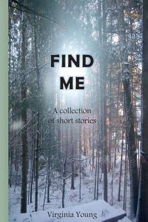 Find Me de Virginia Young