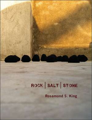 Rock]salt]stone de Rosamond King