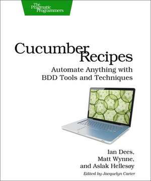 Cucumber Recipes de Ian Dees