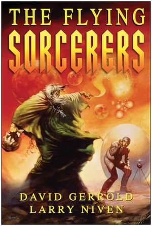 The Flying Sorcerers de David Gerrold