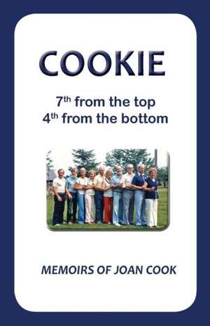 Cookie - Memoirs of Joan Cook de Joan Cook