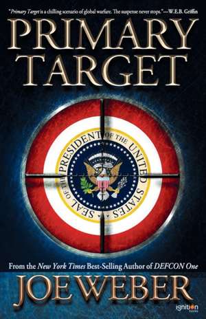 Primary Target de Joe Weber