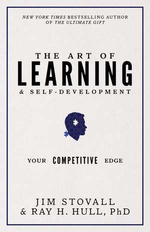 The Art of Learning and Self-Development de Jim Stovall