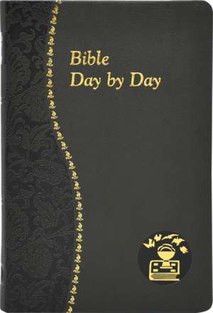 Bible Day by Day de John C Kersten