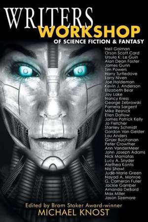 Writers Workshop of Science Fiction & Fantasy de Michael Knost