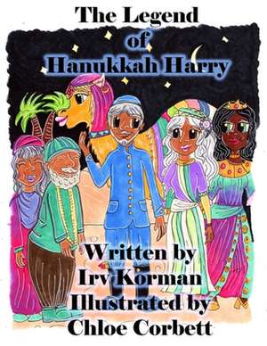 The Legend of Hanukkah Harry de Irv Korman