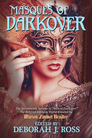 Masques of Darkover de Deborah J. Ross