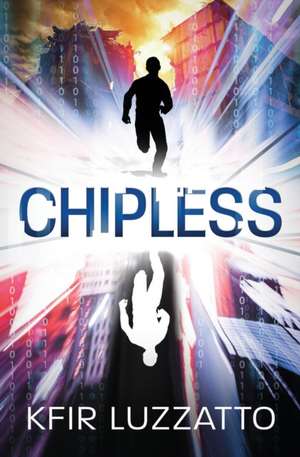 Chipless de Kfir Luzzatto
