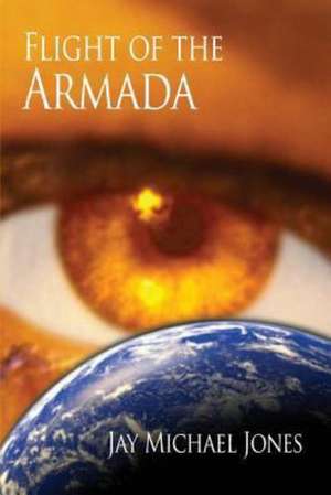 Flight of the Armada: Packing Humor & Hope for the Unexpected Trip Through Traumatic Brain Injury de Jay Michael Jones