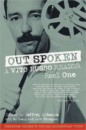 Out Spoken: A Vito Russo Reader - Reel One de Vito Russo