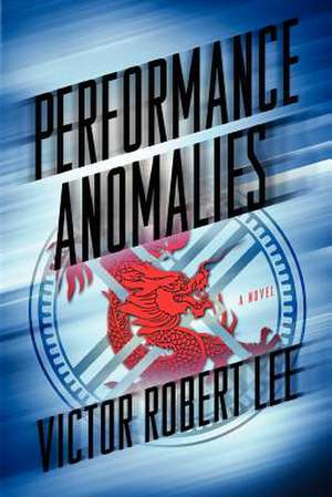 Performance Anomalies de Victor Robert Lee