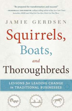 Squirrels, Boats, and Thoroughbreds